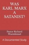 WAS KARL MARX A SATANIST?